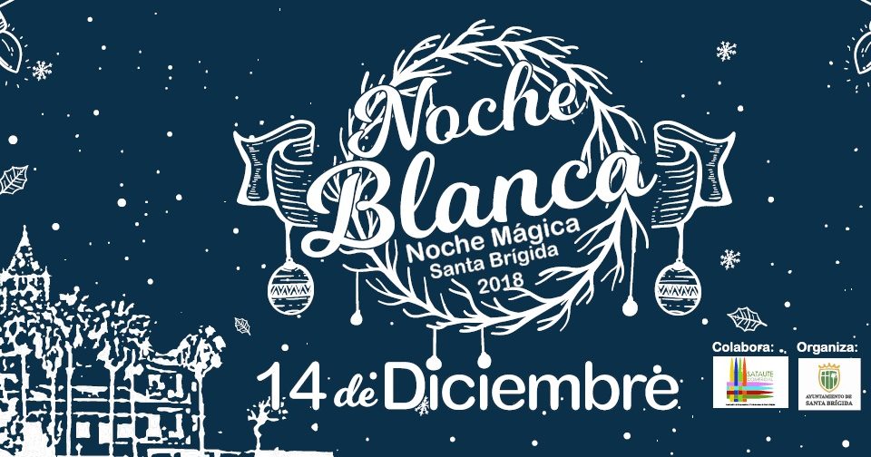 Cartel de la Noche Blanca Noche Mágica que promueven los comercios de la Villa